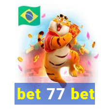 bet 77 bet